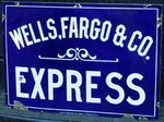 wells fargo and co express porcelain sign